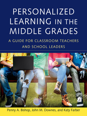 cover image of Personalized Learning in the Middle Grades